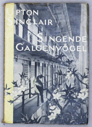Singende Galgenvögel. Drama in vier Aufzügen