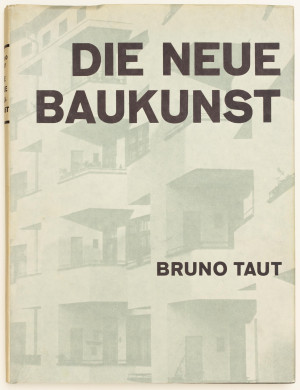 Die neue Baukunst in Europa und Amerika
