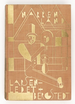 Narrenland. Ein Roman aus der Gegenwart. Aus dem Dänischen übertragen von Reinhard Kraut