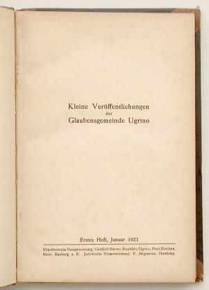 Kleine Veröffentlichungen der Glaubensgemeinde Ugrino. Erstes-viertes Heft (alles Erschienene)