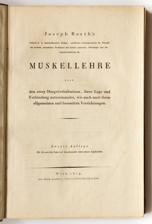 Muskellehre nach den zwey Hauptverhältnissen, ihrer Lage und Verbindung untereinander, wie auch nach ihren allgemeinen und besondern Verrichtungen